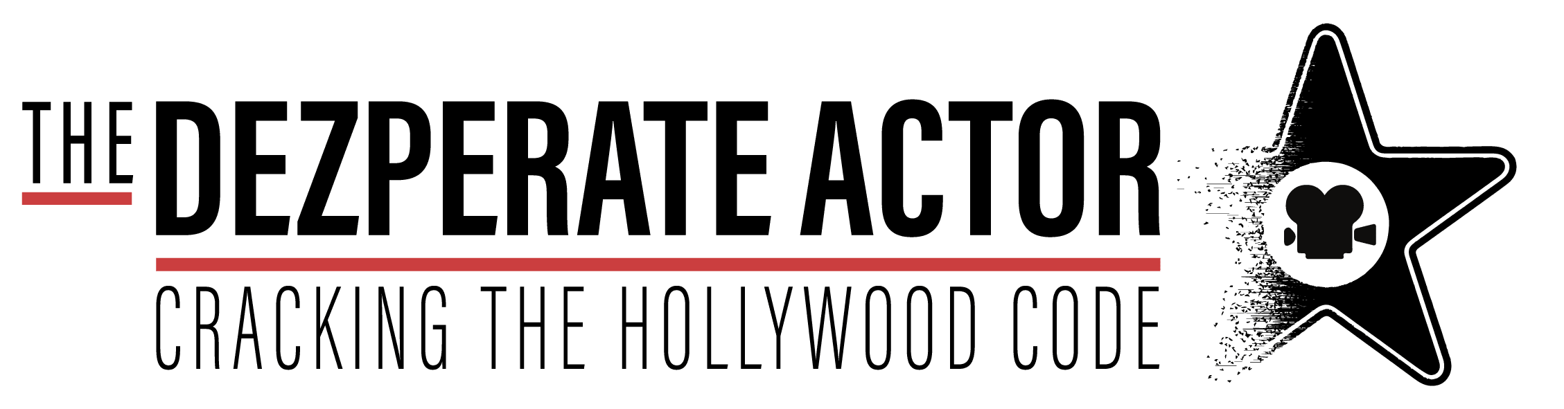 Dezperate Actor - Cracking The Hollywood Code