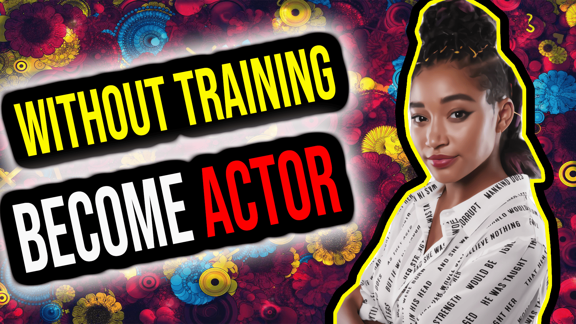 Is It Possible To Become An Actor Without Training? Here’s What You Need To Know
